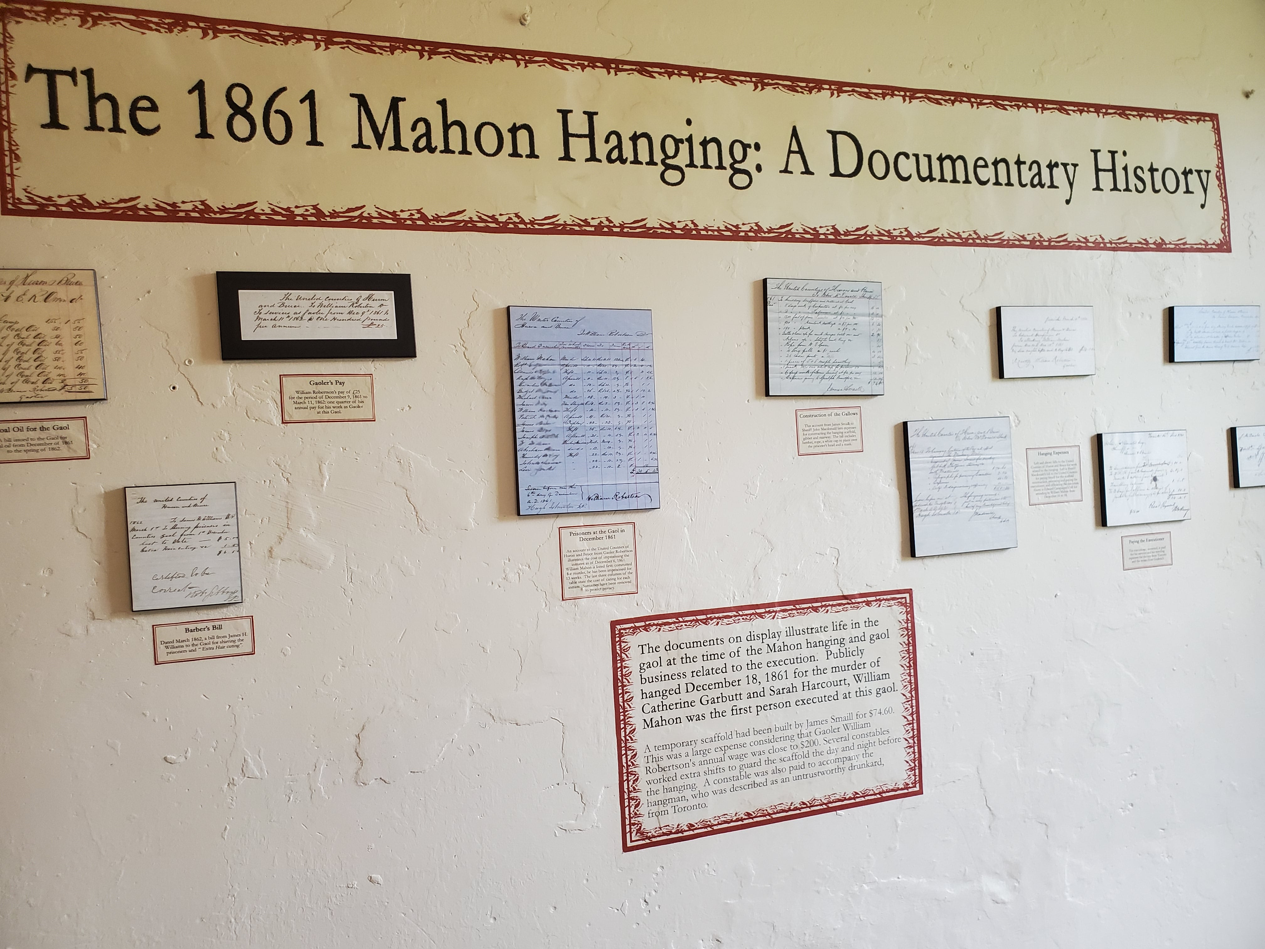 History of the 3 hangings that occurred at the Goderich Jail are displayed throughout the museum.